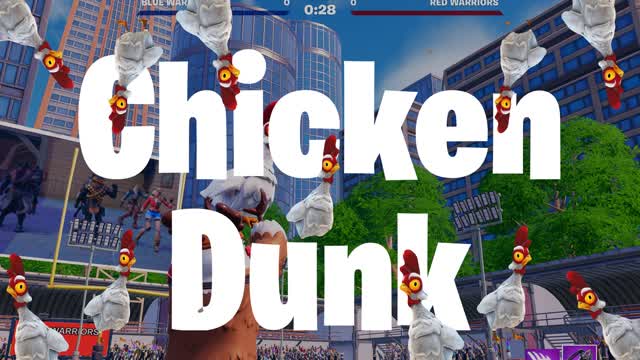 Chicken Dunk