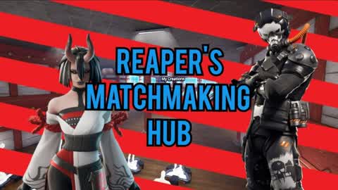 Reaper's Matchmaking Hub