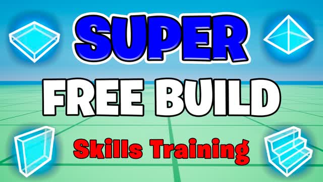SUPER FREE BUILD - Skills Training