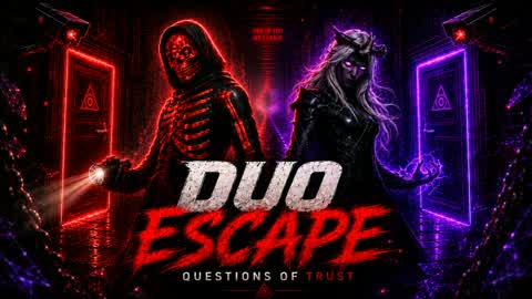 DUO ESCAPE — QUESTIONS OF TRUST