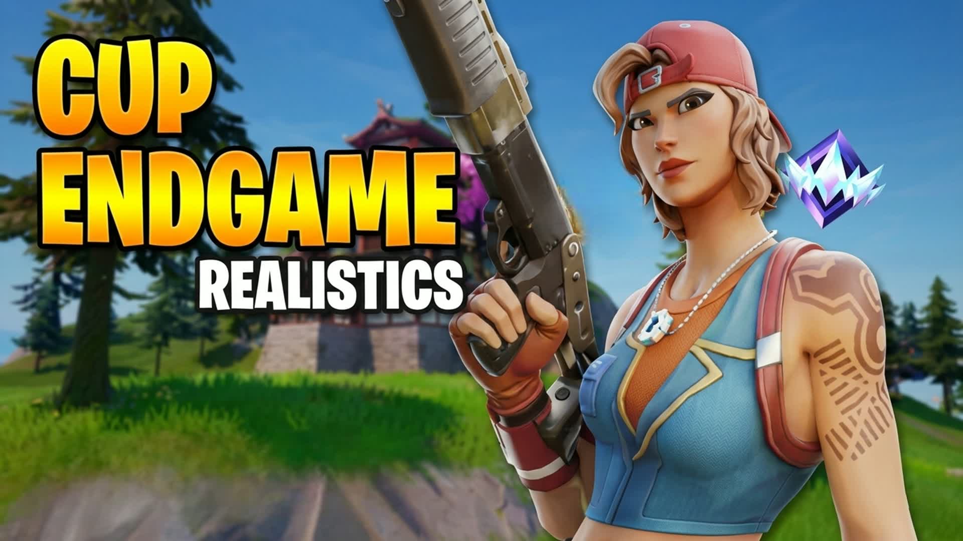 🔥 エンドゲームリアリスティックカップ [1V1-4V4] 🔥