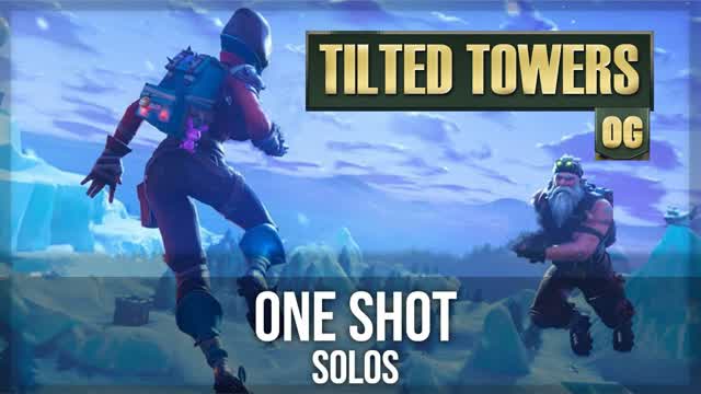 OG One Shot🎯 Tilted Towers⭐
