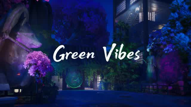 Green Vibes