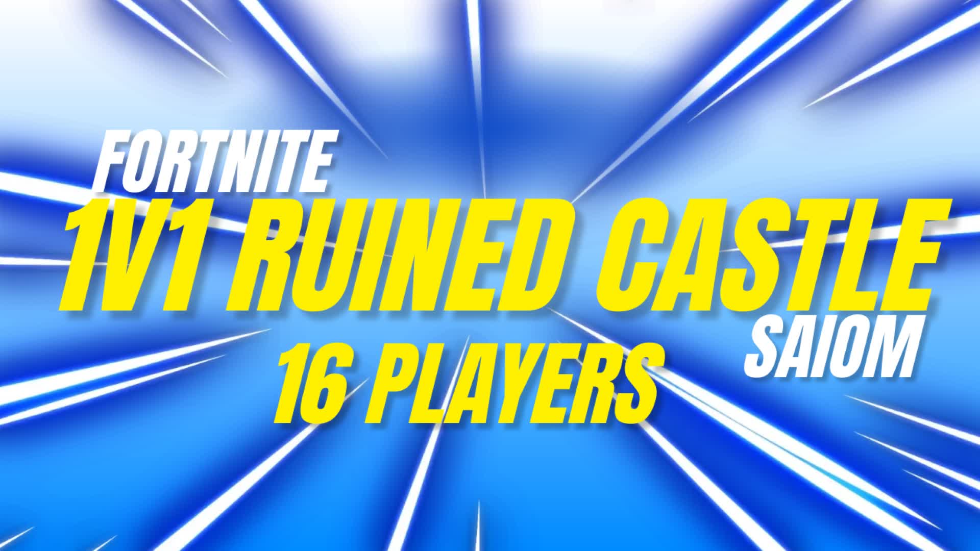 16 Players / 1v1 Ruined Castle