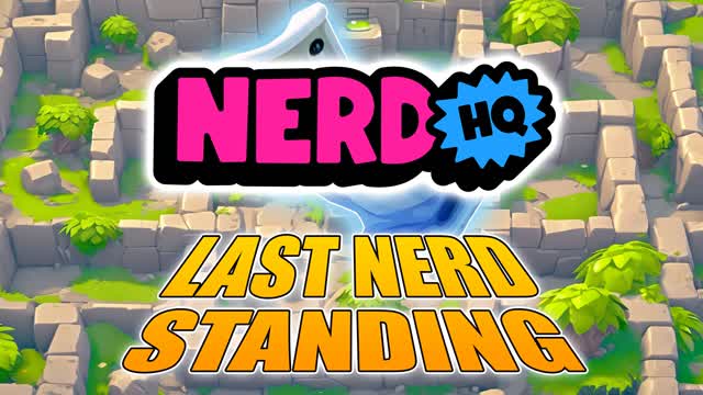 NerdHQ - Last Nerd Standing