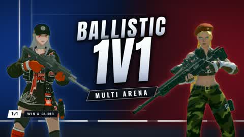 BALLISTIC | 🎯 1v1 Multi-Arena 🎯