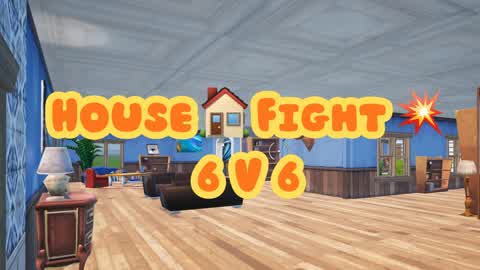 House 🏠 Fight 💥