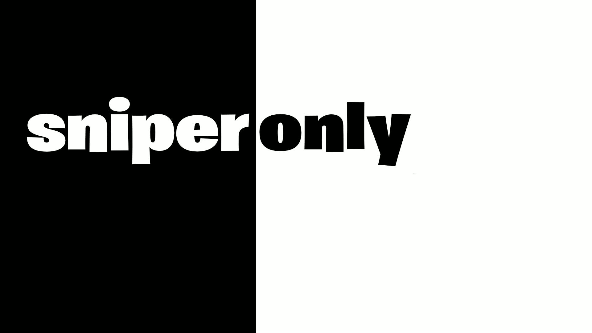 snipeonly