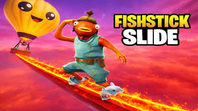 Fishstick SLIDE AND CHILL 🚀