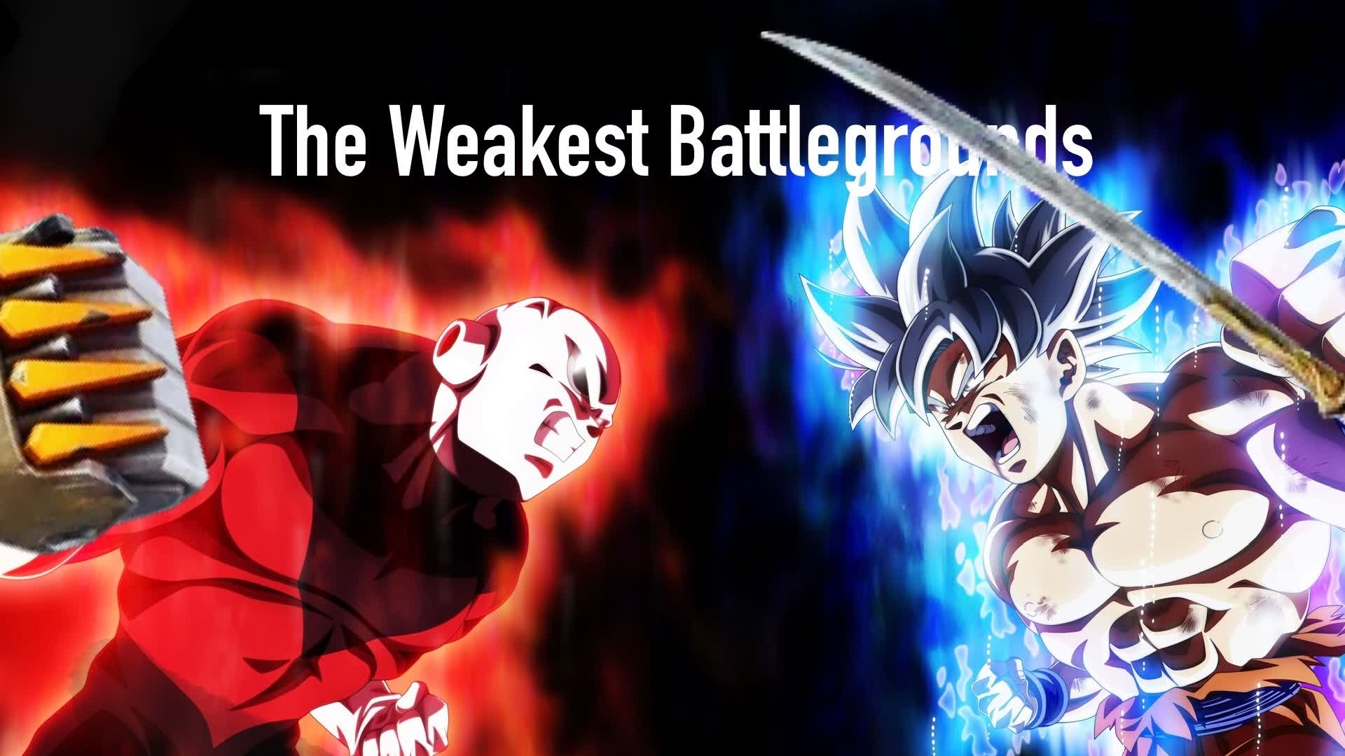 The weakest BattleGrounds