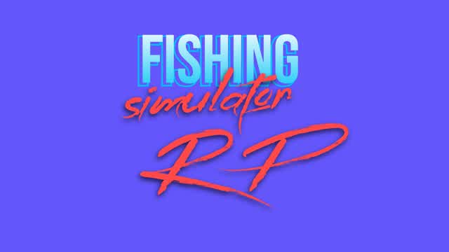 Fishing Simulator RP