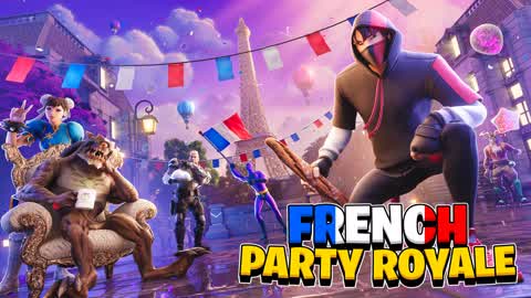 FRENCH PARTY ROYALE 🇫🇷