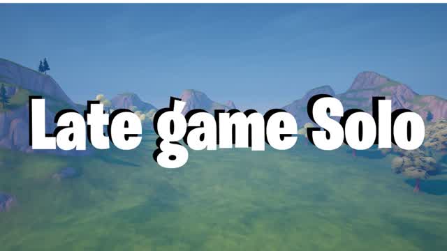 Late Game Solo