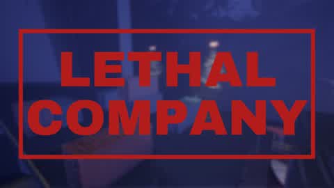 🛰️ Lethal Company (BETA TEST)