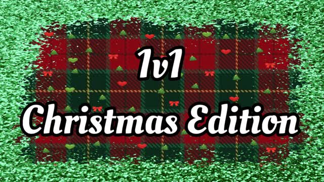 🎄CHRISTMAS 1V1🎄