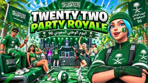 🌴 22 PARTY ROYALE 2.2 🌴