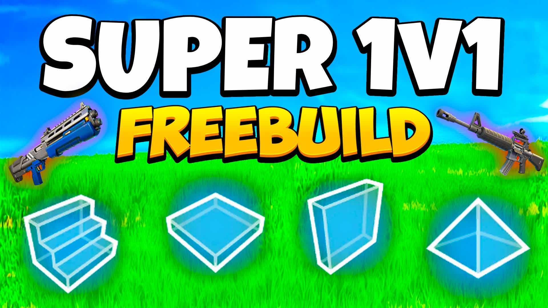 Super 1V1 FreeBuild