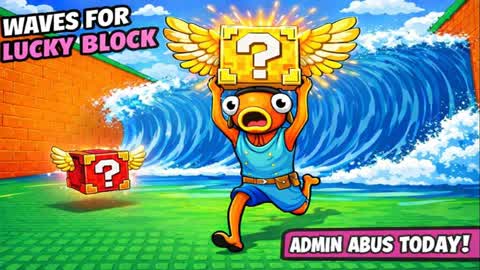 Waves For Lucky Block