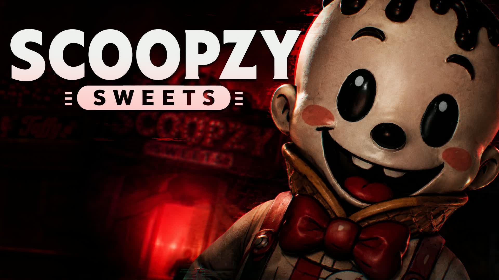 SCOOPZY SWEETS [HORROR]