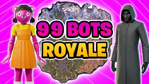99 BOTS ROYALE SQUID GAME