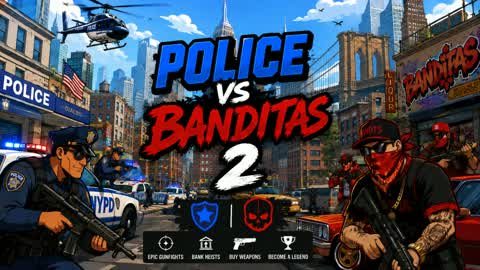 POLICE VS BANDITAS 2
