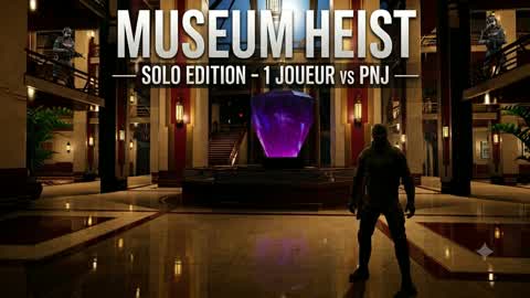 MUSEUM HEIST: 1 VS PNJ