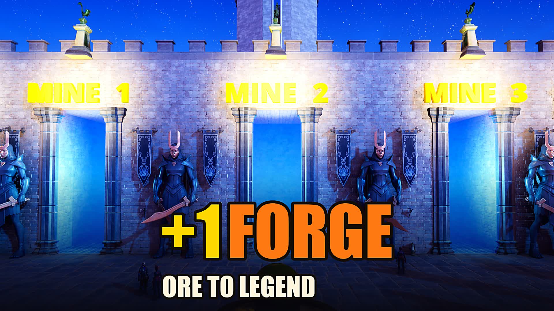 +1 FORGE: Ore to Legend