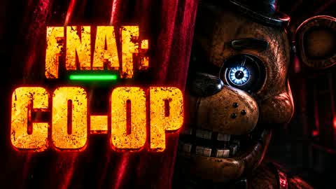 FNAF CO-OP [HORROR]
