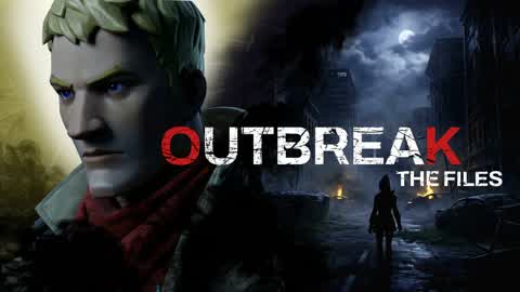 OUTBREAK: The Files