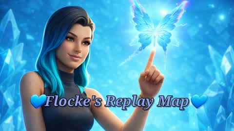 💙 Flock's Replay Map 💙