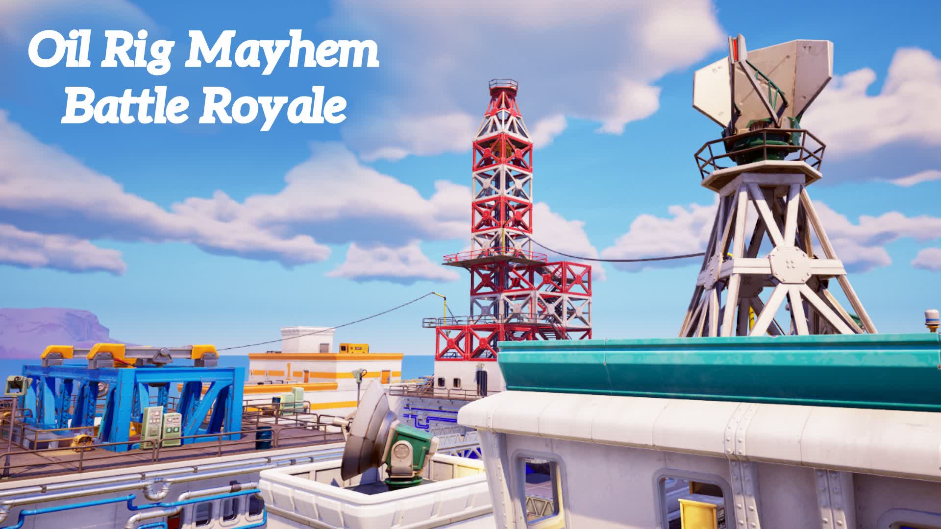 Oil Rig Mayhem Battle Royale