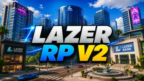 LAZER RP -V2- 🏝️