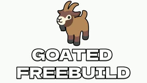 GOATED FREEBUILD