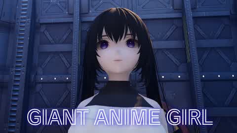 Giant Anime Girl