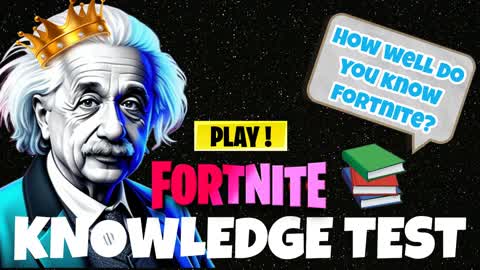 FORTNITE KNOWLEDGE TEST