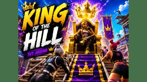 KING OF THE HILL 1V1