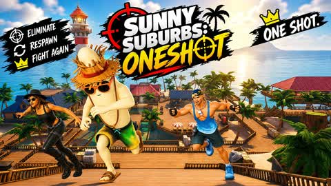 SUNNY SUBURBS: ONE SHOT 🎯