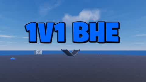 1v1 BHE
