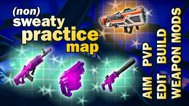 non sweaty practice map - edit build aim