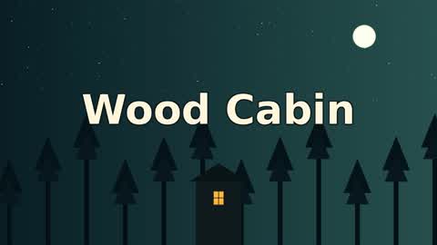 Wood Cabin