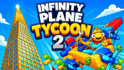 INFINITY PLANE TYCOON 2