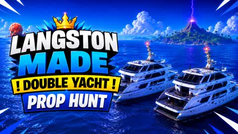 LANGSTONMADE : DOUBLE YACHT PROP HUNT
