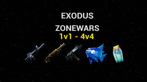 EXODUS ZONEWARS 1V1 - 4V4