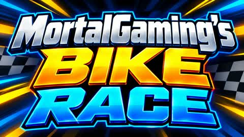 MortalGaming's Bike Race