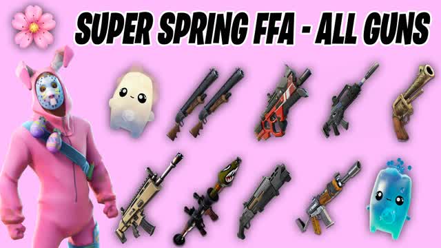 🌸 SUPER SPRING FFA - ALL GUNS
