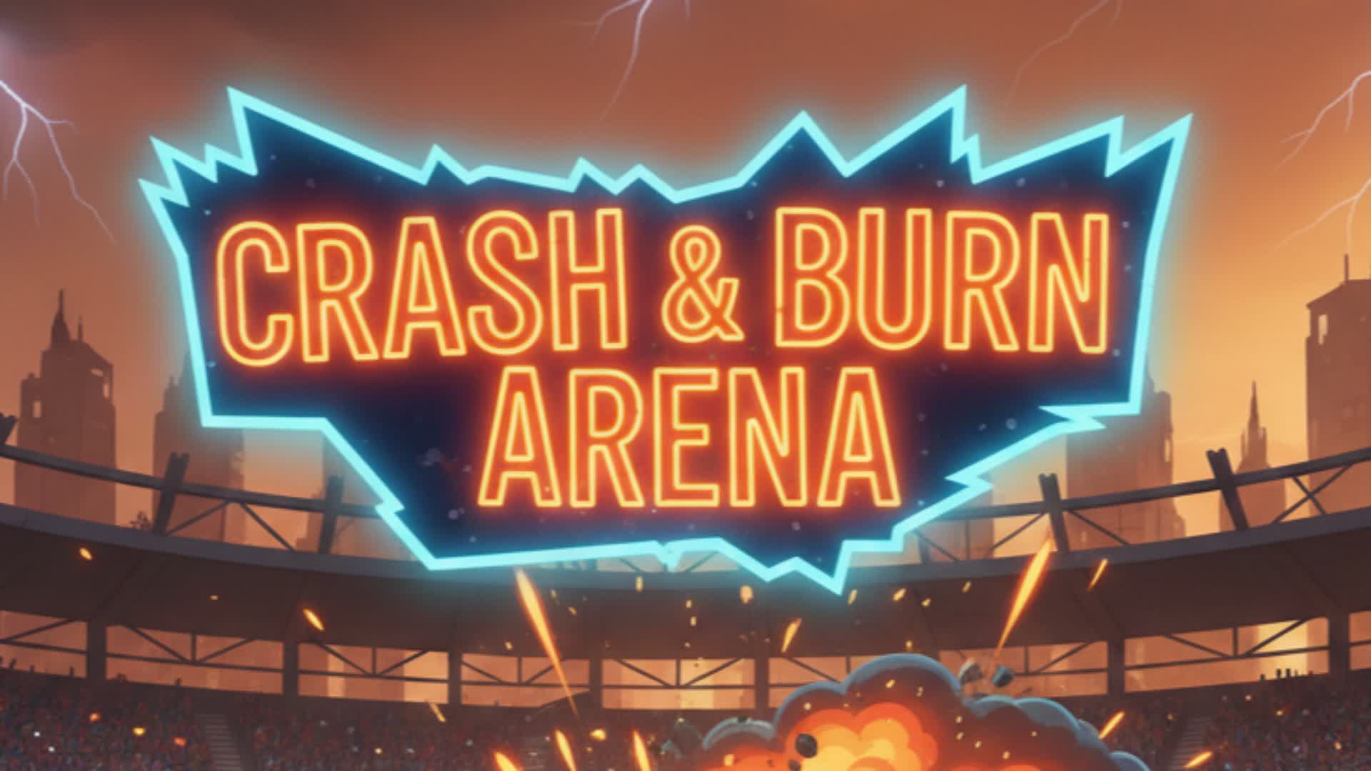 Crash & Burn Arena
