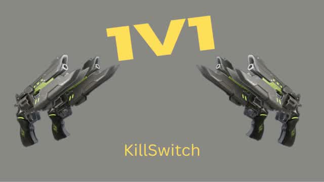 1v1 - Killswitch