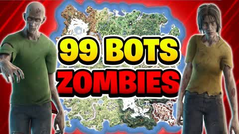 99 BOTS ZOMBIES
