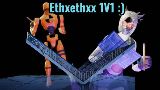 Ethxethxx 1V1