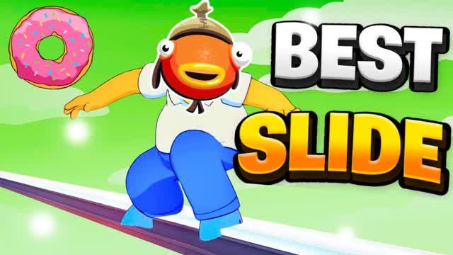 SUPER BEST SLIDE AND CHILL🍩